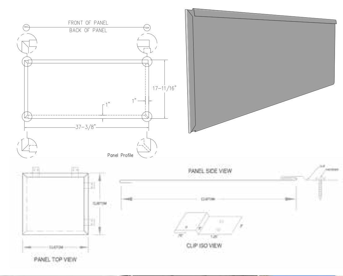 Panel profile, side view and clip. Project sizes are developed in the shop drawings.